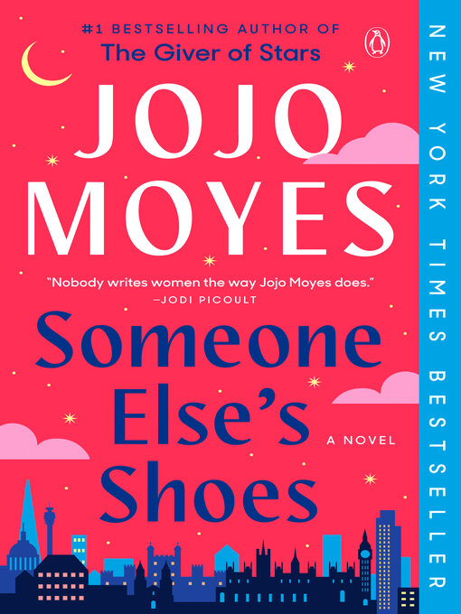 Title details for Someone Else's Shoes by Jojo Moyes - Wait list